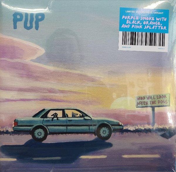 PUP_WHO WILL LOOK AFTER THE DOGS? (INDIE EXCLUSIVE VINYL)