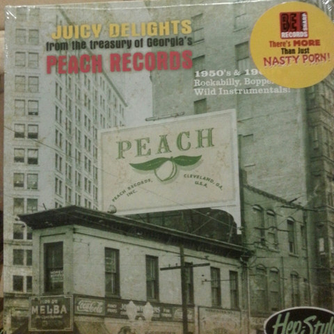 JUICY DELIGHTS_PEACH RECORDS: 1950S & 1960S ROCKABILLY BOPPERS & WILD INSTRUMENTALS