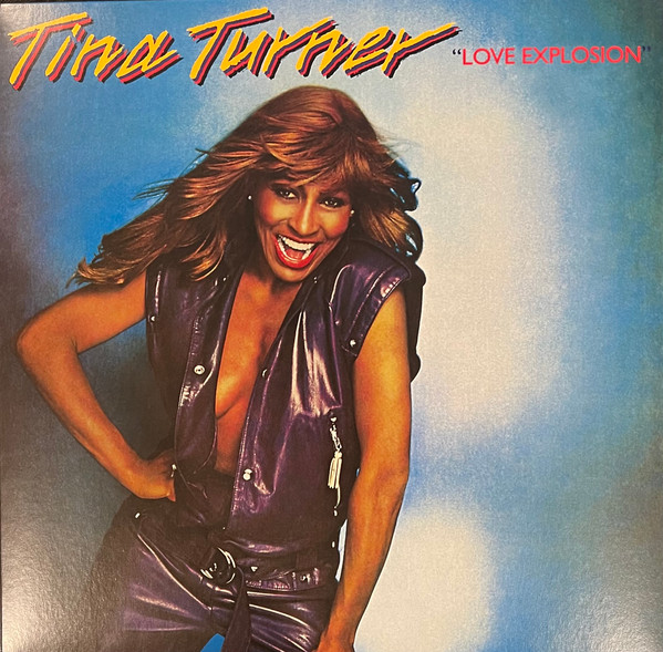 TINA TURNER_LOVE EXPLOSION (LP HALF SPEED MASTER)