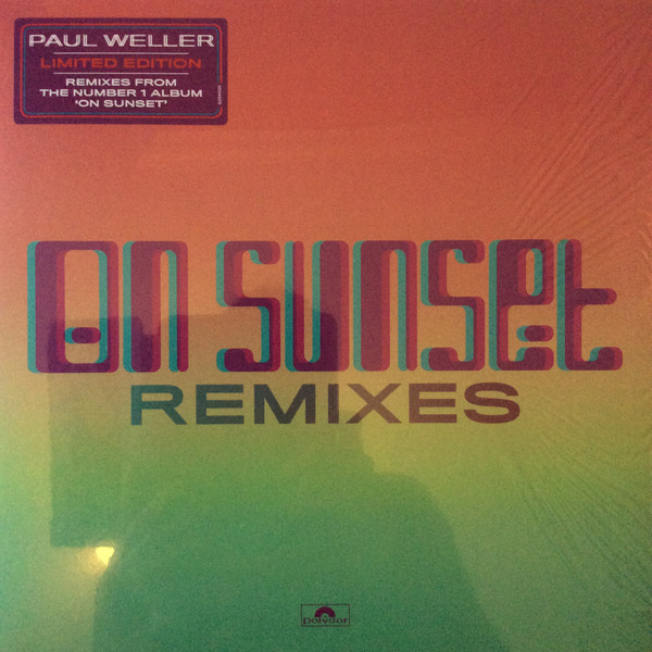 WELLER PAUL_ON SUNSET (LP REMIX EP)