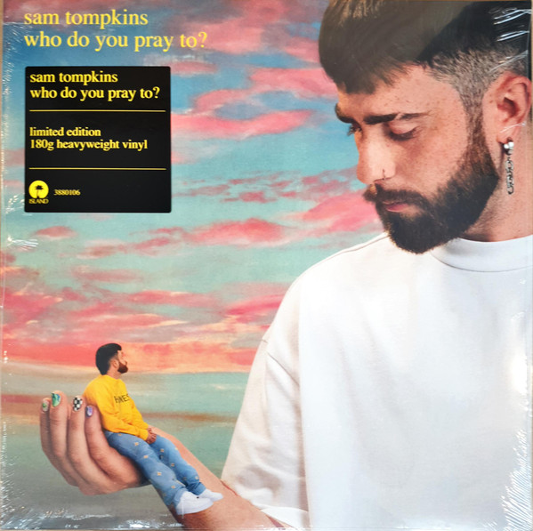 TOMPKINSSAM_WHO DO YOU PRAY TO? (LP)