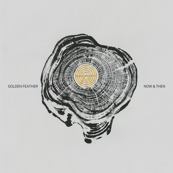 GOLDEN FEATHER_NOW & THEN EP (LP)