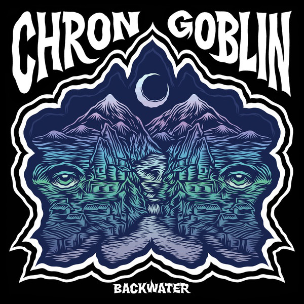 CHRON GOBLIN_BACKWATER (LP)