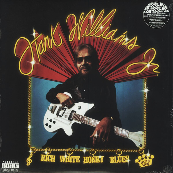 HANK WILLIAMS JR._RICH WHITE HONKY BLUES (INDIE EXCLUSIVE VINYL)
