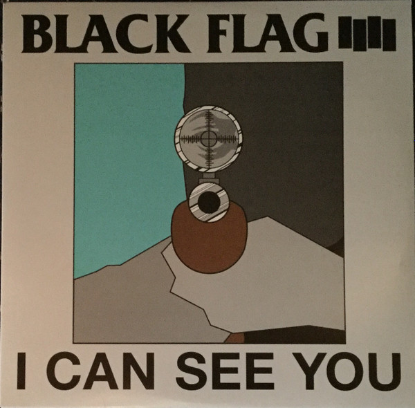 BLACK FLAG_I CAN SEE YOU