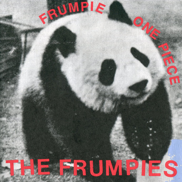 FRUMPIES_FRUMPIE ONE PIECE W/FRUMPIES FOREVER (WHITE VINYL +7%27)