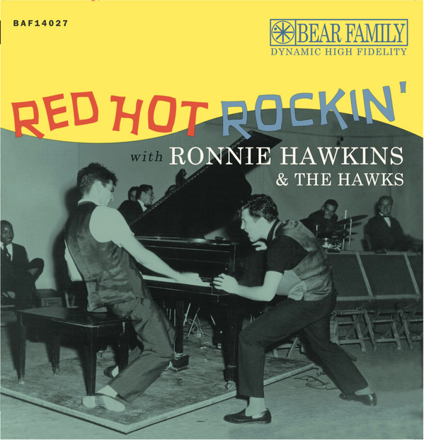 RONNIE HAWKINS_RED HOT ROCKIN%27 WITH RONNIE HAWKINS & THE HAWKS