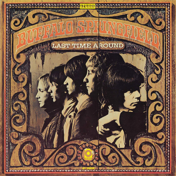 BUFFALO SPRINGFIELD_LAST TIME AROUND (STEREO)