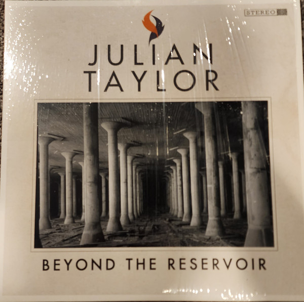 JULIAN TAYLOR_BEYOND THE RESERVOIR (WITH BONUS 7%27 SINGLE)