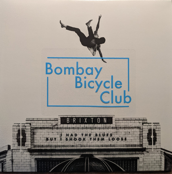 BOMBAY BICYCLE CLUB_I HAD THE BLUES BUT I SHOOK THEM LOOSE - LIVE AT BRIXTON (LP)