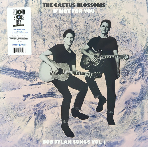 CACTUS BLOSSOMS THE_IF NOT FOR YOU (BOB DYLAN SONGS VOL. 1) (BLUE MARBLE VINYL)