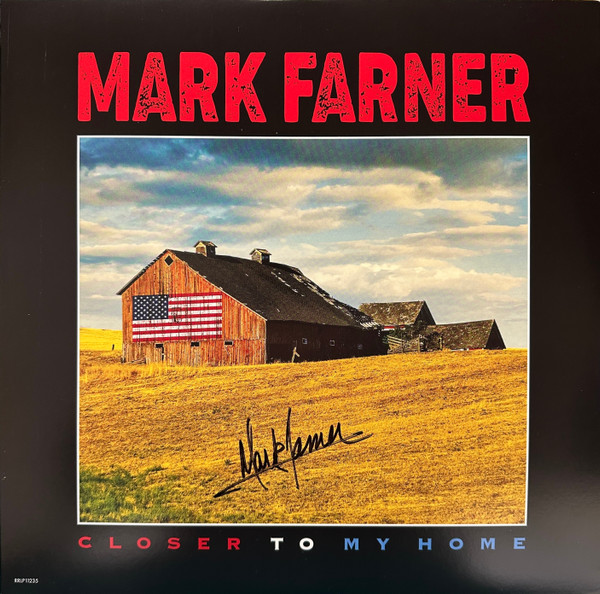 MARK FARNER_CLOSER TO MY HOME (RED VINYL)