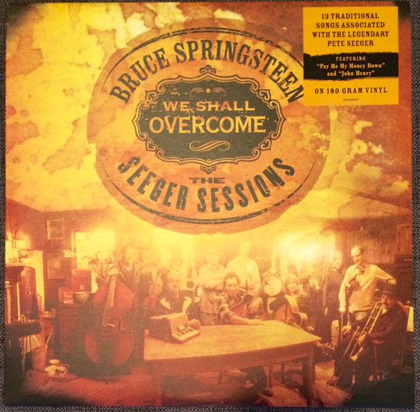 BRUCE SPRINGSTEEN_WE SHALL OVERCOME  THE SEEGER SESSIONS
