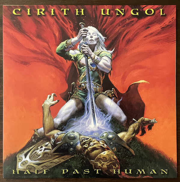 CIRITH UNGOL_HALF PAST HUMAN