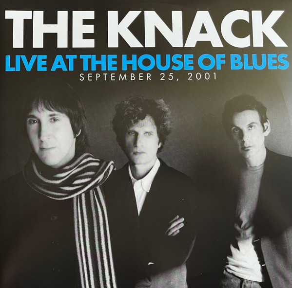 THE KNACK_LIVE AT THE HOUSE OF BLUES