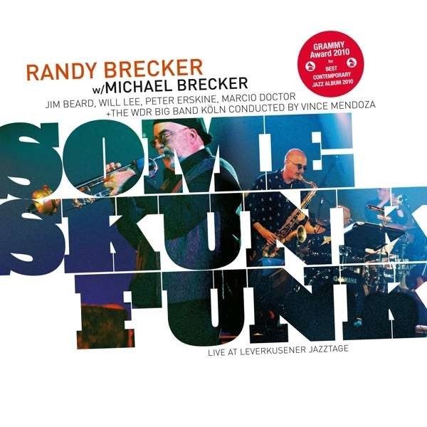 MICHAEL BRECKER & RANDY BRECKER_SOME SKUNK FUNK