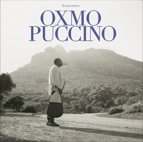 OXMO PUCCINO_ROI SANS CARROSSE (LP)