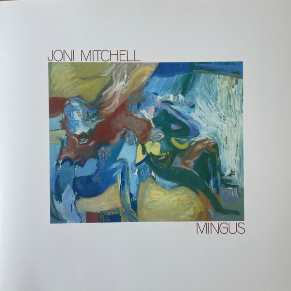 JONI MITCHELL_MINGUS (2024 REMASTER) [ALL RETAIL EXCLUDING AMAZON] (COLOUR VINYL)