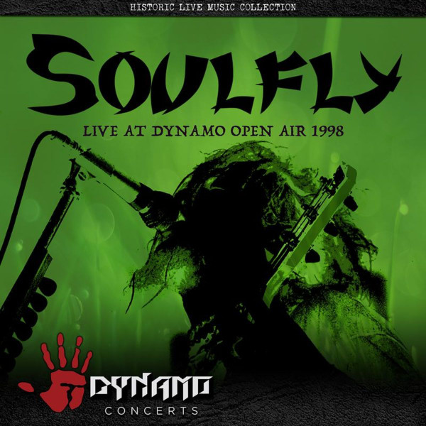 SOULFLY_LIVE AT DYNAMO FESTIVAL 1998 (2LP)