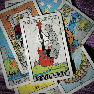 DEVIL TO PAY_FATE IS YOUR MUSE (LP)