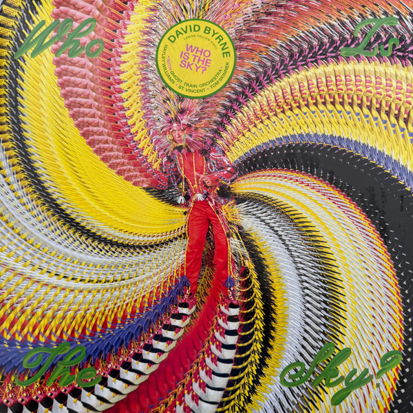 BYRNE DAVID_WHO IS THE SKY? (LEMON YELLOW)