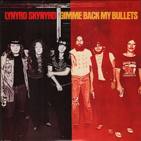 LYNYRD SKYNYRD_GIMME BACK MY BULLETS (LP)