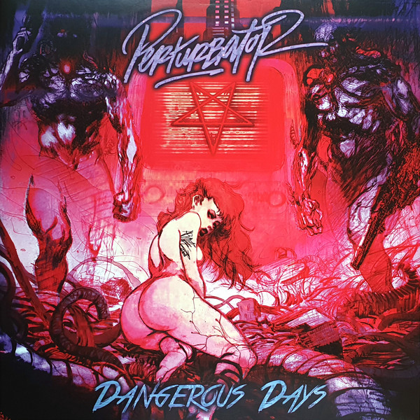 PERTURBATOR_DANGEROUS DAYS