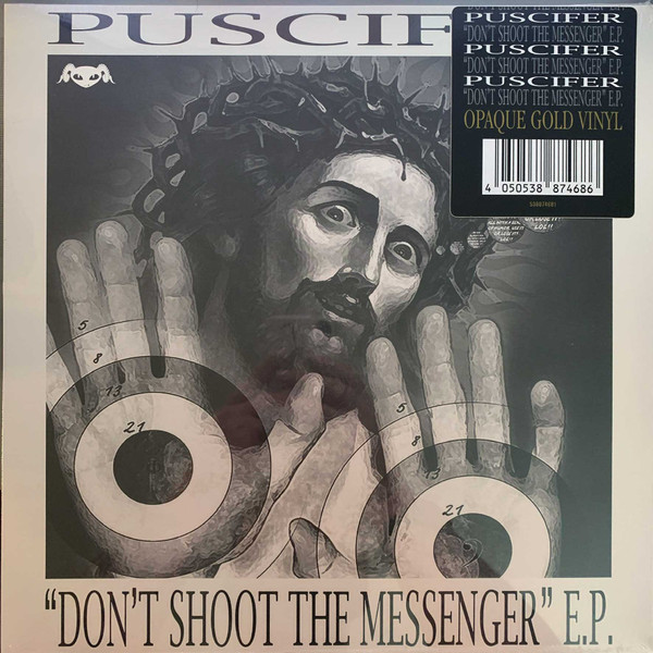 PUSCIFER_DON%27T SHOOT THE MESSENGER