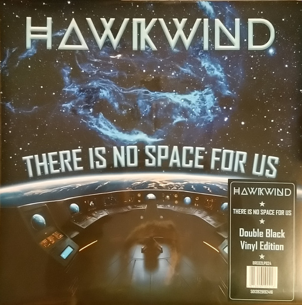 HAWKWIND_THERE IS NO SPACE FOR US