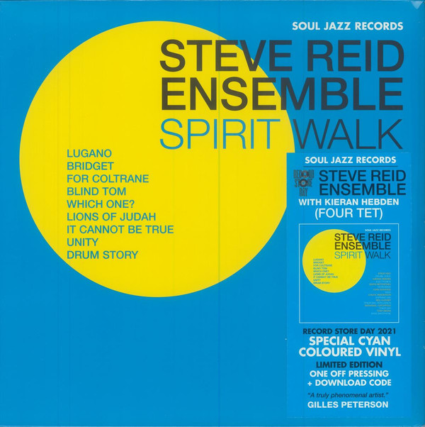 SOUL JAZZ RECORDS PRESENTS_RSD 2021 - STEVE REID ENSEMBLE - SPIRIT WALK [BLUE 2LP VINYL]