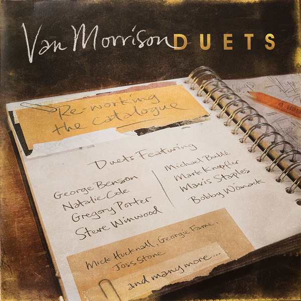 VAN MORRISON_DUETS: RE-WORKING THE CATALOGUE