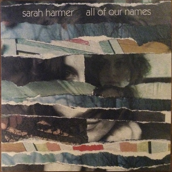 HARMER SARAH_ALL OF OUR NAMES (LP)