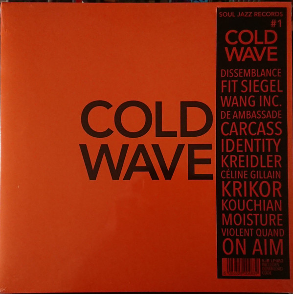 SOUL JAZZ RECORDS PRESENTS_COLD WAVE #1