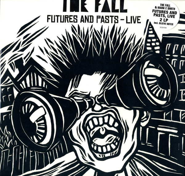 THE FALL_FUTURES AND PASTS