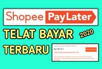 Bayar Shopee PayLater Telat 1 Tahun? Ini yang Perlu Kamu Lakukan Bayar Shopee PayLater Telat 1 Tahun? Ini yang Perlu Kamu Lakukan