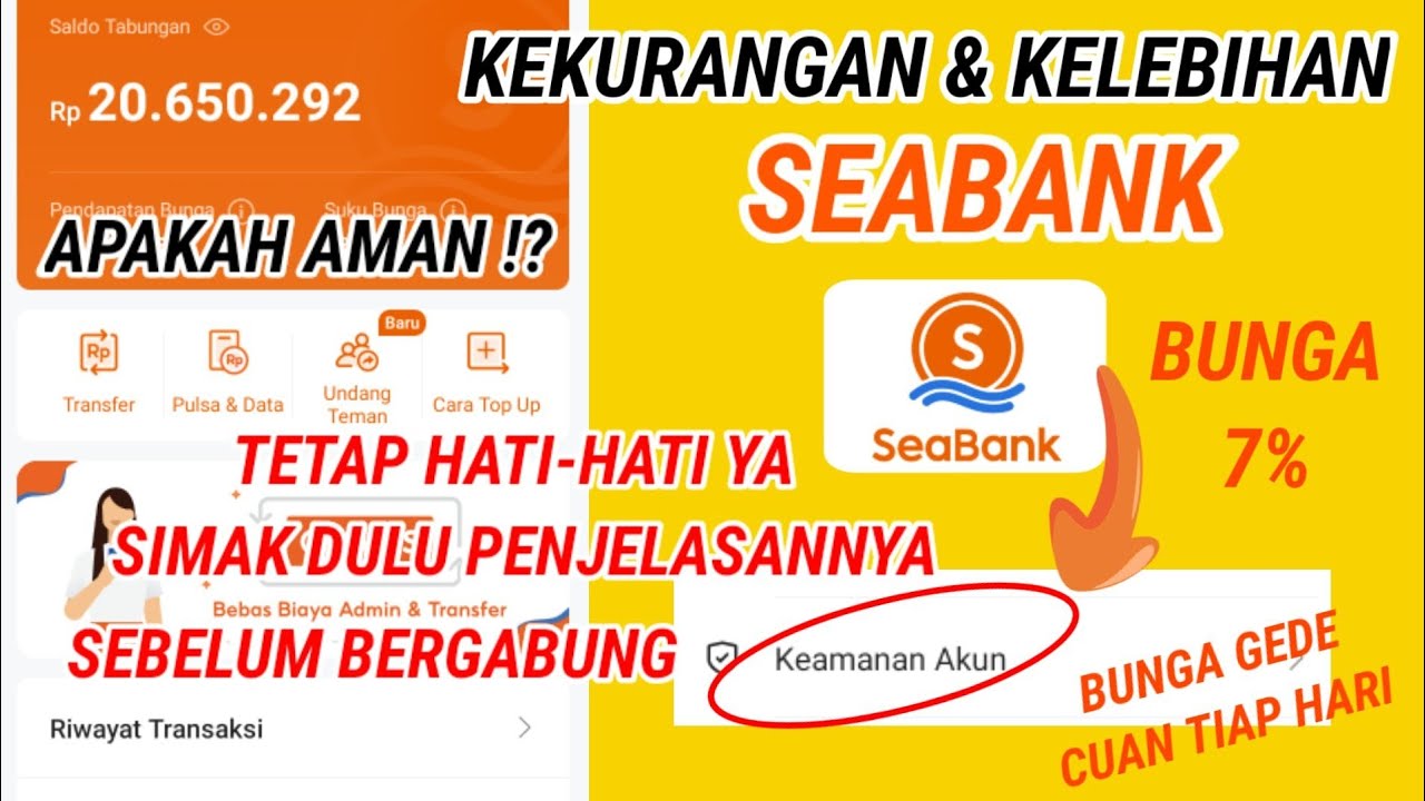 Seabank: Apakah Aman? Temukan Informasi Terkait Keamanan Layanan! Seabank: Apakah Aman? Temukan Informasi Terkait Keamanan Layanan!