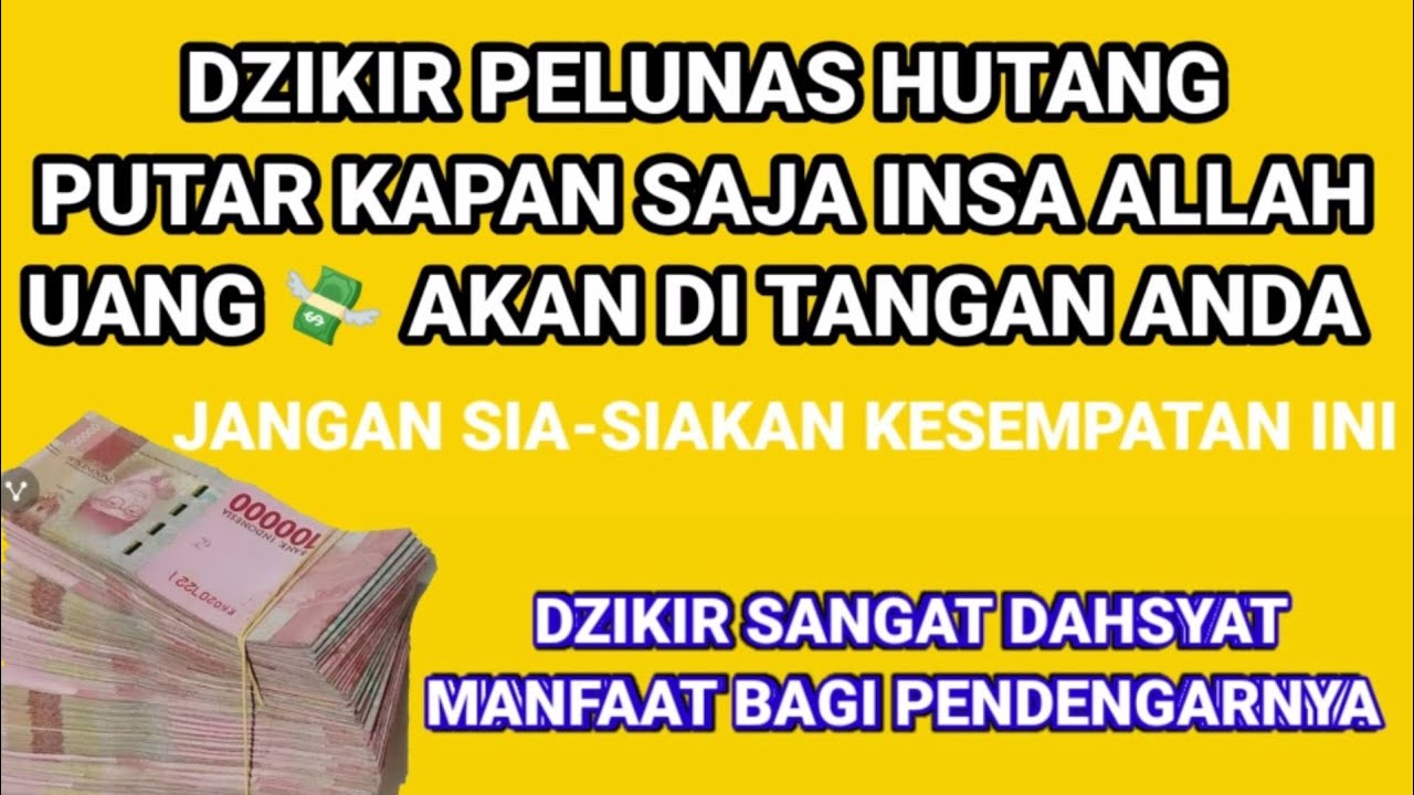 5 Dzikir untuk Pelunas Hutang: Berdzikir untuk Mengatasi Hutang dengan Penuh Kepedulian 5 Dzikir untuk Pelunas Hutang: Berdzikir untuk Mengatasi Hutang dengan Penuh Kepedulian