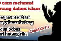 Kisah Nyata Hutang Lunas atas Pertolongan Allah: Inspirasi Kisah Pengalaman Mengatasi Hutang dengan Bantuan Tuhan! Kisah Nyata Hutang Lunas atas Pertolongan Allah: Inspirasi Kisah Pengalaman Mengatasi Hutang dengan Bantuan Tuhan!