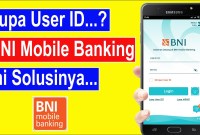 Cara Mendapatkan User ID BNI dengan Mudah dan Cepat Cara Mendapatkan User ID BNI dengan Mudah dan Cepat