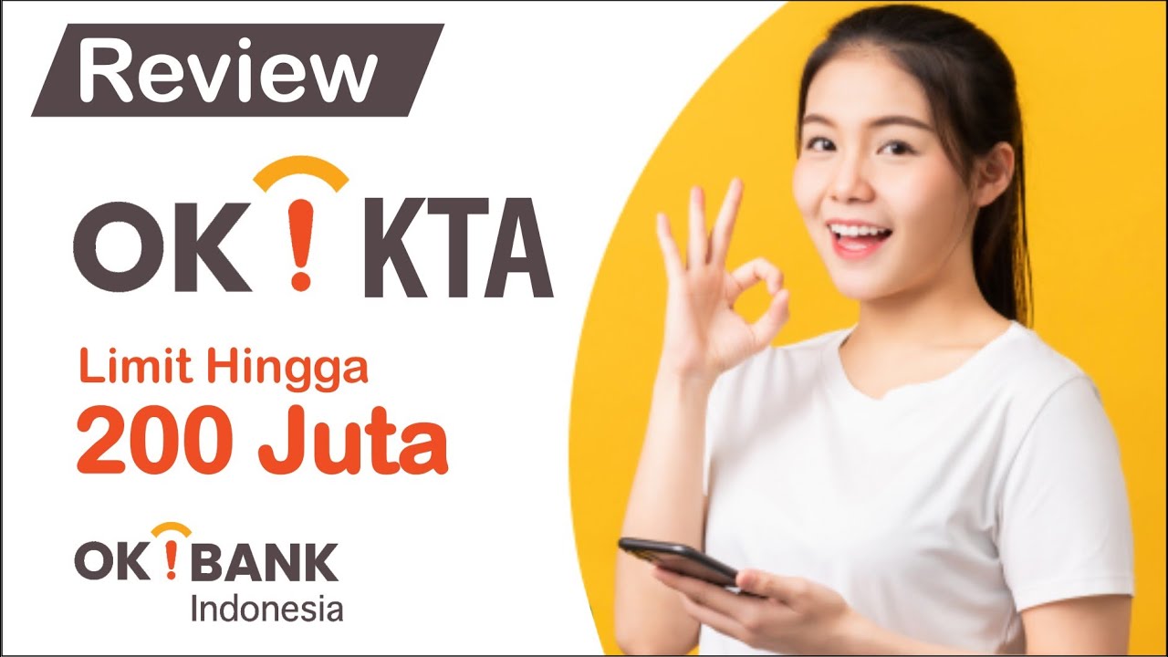 OK Bank KTA, Solusi Pinjaman Tanpa Agunan dari OK Bank dengan Proses Cepat dan Mudah! OK Bank KTA, Solusi Pinjaman Tanpa Agunan dari OK Bank dengan Proses Cepat dan Mudah!