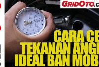 Tips Mudah Mengetahui Tekanan Angin Ban Mobil Avanza Tips Mudah Mengetahui Tekanan Angin Ban Mobil Avanza