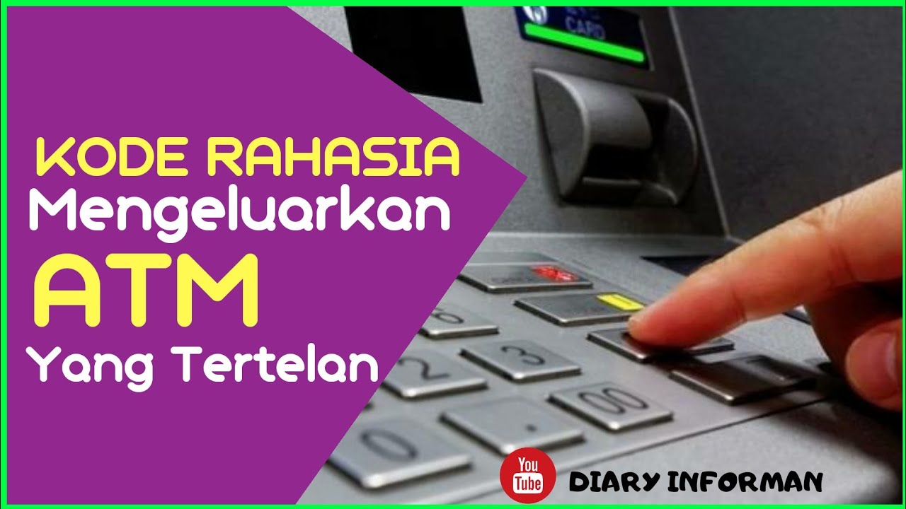 ATM Ketelen? Yuk, Ketahui Tips dan Cara Mengatasi Masalah ATM yang Terselip! ATM Ketelen? Yuk, Ketahui Tips dan Cara Mengatasi Masalah ATM yang Terselip!