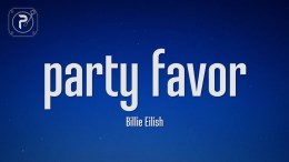 billie eilish – party favor (lyrics) billie eilish – party favor (lyrics)