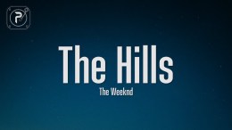 The Weeknd – The Hills (Lyrics) The Weeknd – The Hills (Lyrics)