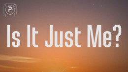 Sasha Sloan – Is It Just Me? (Lyrics) Sasha Sloan – Is It Just Me? (Lyrics)