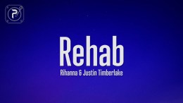 Rihanna – Rehab (Lyrics) ft. Justin Timberlake Rihanna – Rehab (Lyrics) ft. Justin Timberlake