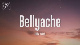 Billie Eilish – Bellyache (Lyrics) Billie Eilish – Bellyache (Lyrics)