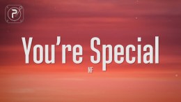 NF – You’re Special (Lyrics) NF – You’re Special (Lyrics)