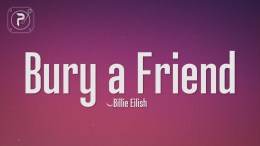 Billie Eilish – Bury a Friend (Lyrics) When we all fall asleep, where do we go? Billie Eilish – Bury a Friend (Lyrics) When we all fall asleep, where do we go?