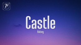 Halsey – Castle (Lyrics) Halsey – Castle (Lyrics)